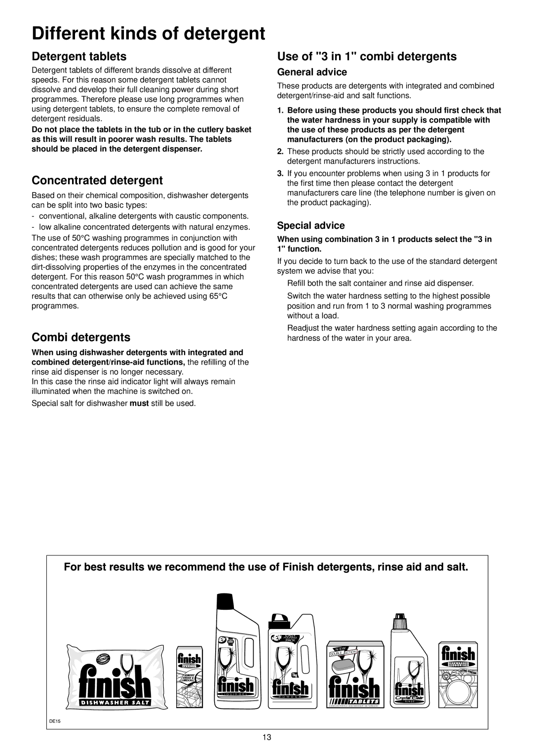 Zanussi ZDI 6896 SX manual Different kinds of detergent, Detergent tablets, Concentrated detergent, Combi detergents 