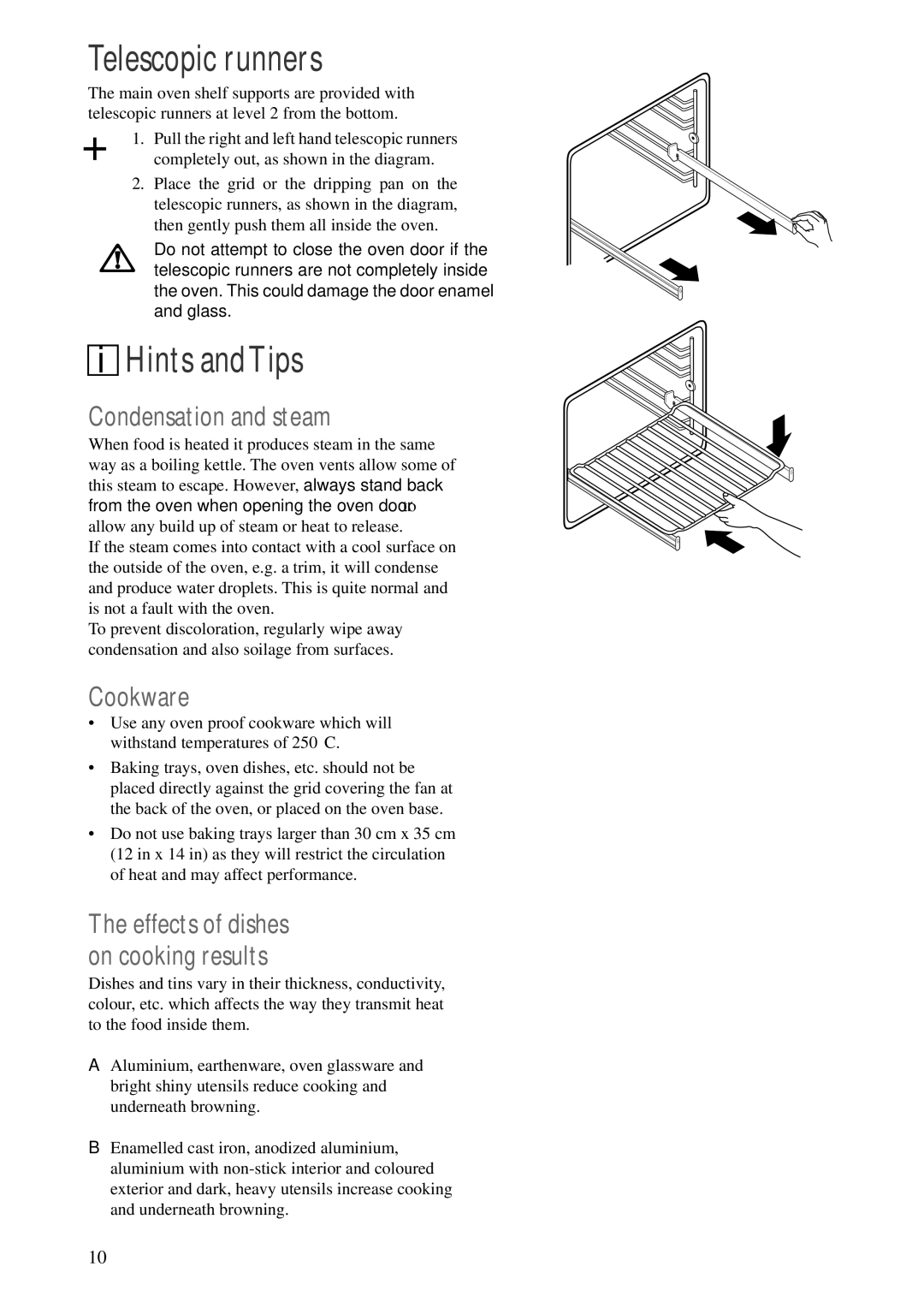 Zanussi ZDM 868 manual Telescopic runners, Hints andTips, Condensation and steam, Cookware 