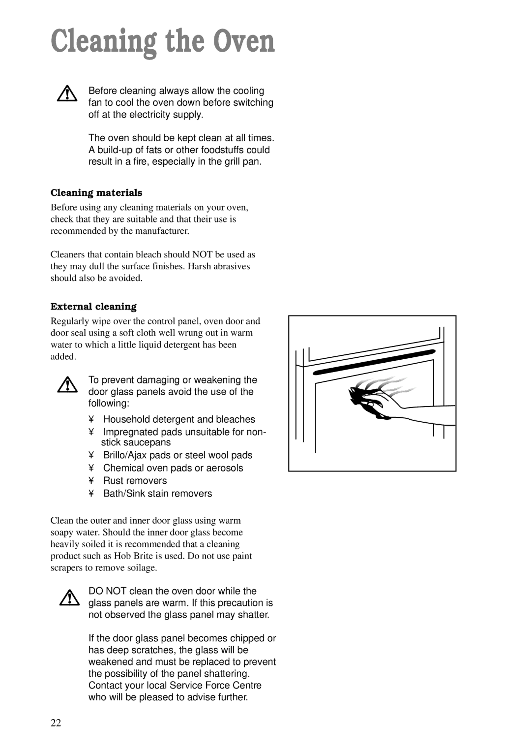 Zanussi ZDM 868 manual Cleaning the Oven, Cleaning materials, External cleaning 