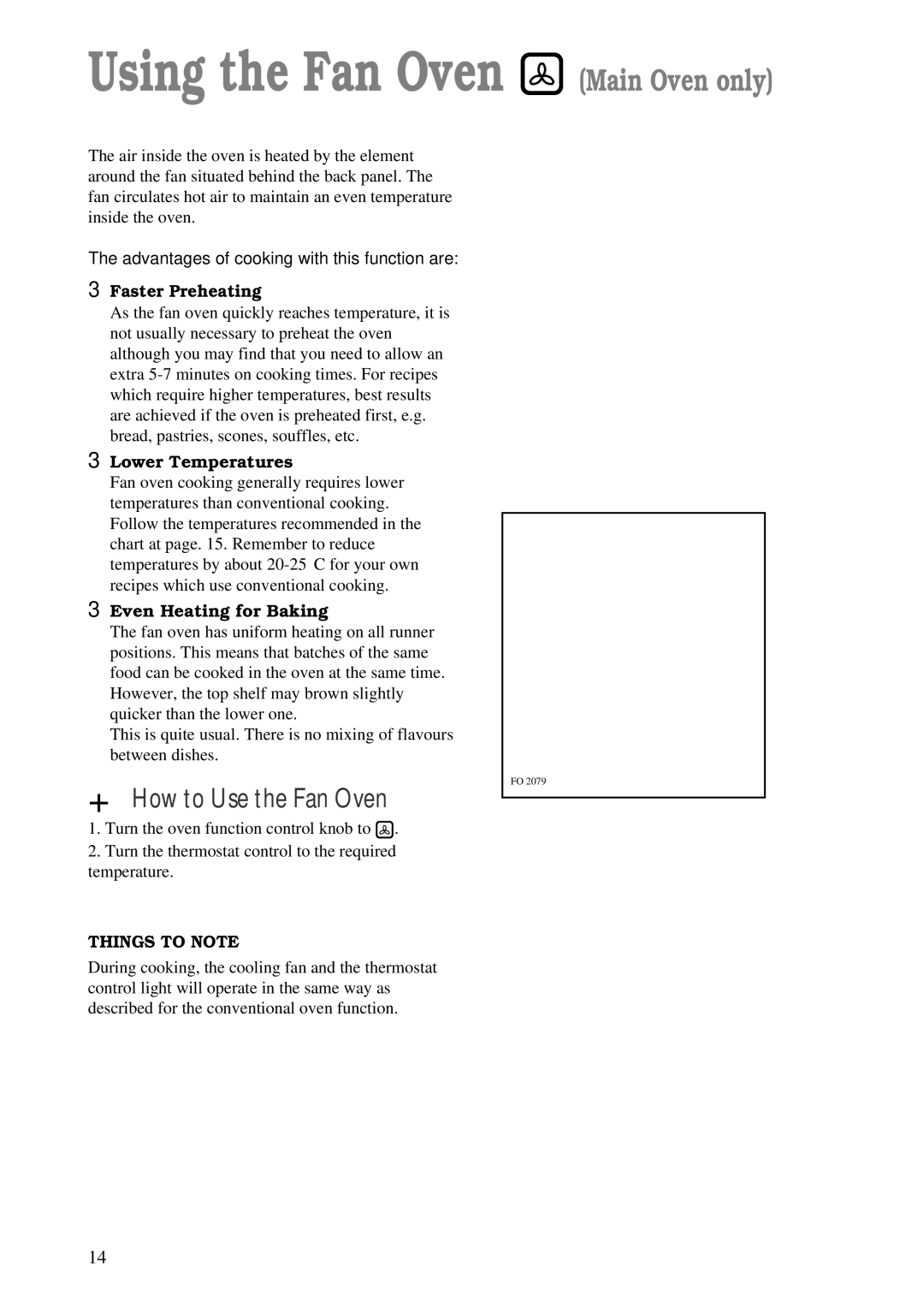 Zanussi ZDM 869 manual Using the Fan Oven Main Oven only, Lower Temperatures, Even Heating for Baking 