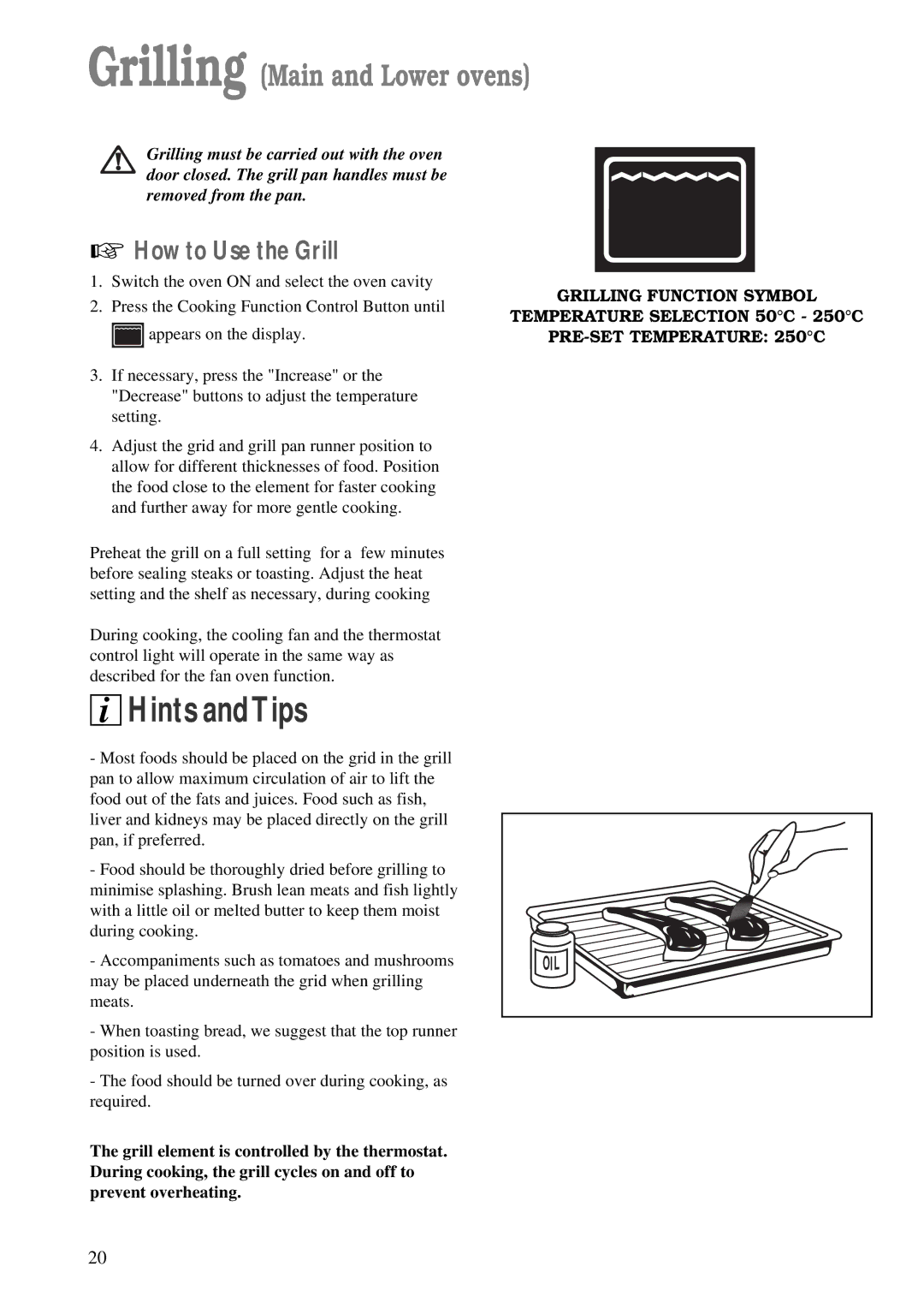 Zanussi ZDM 891 manual Grilling Main and Lower ovens, How to Use the Grill 