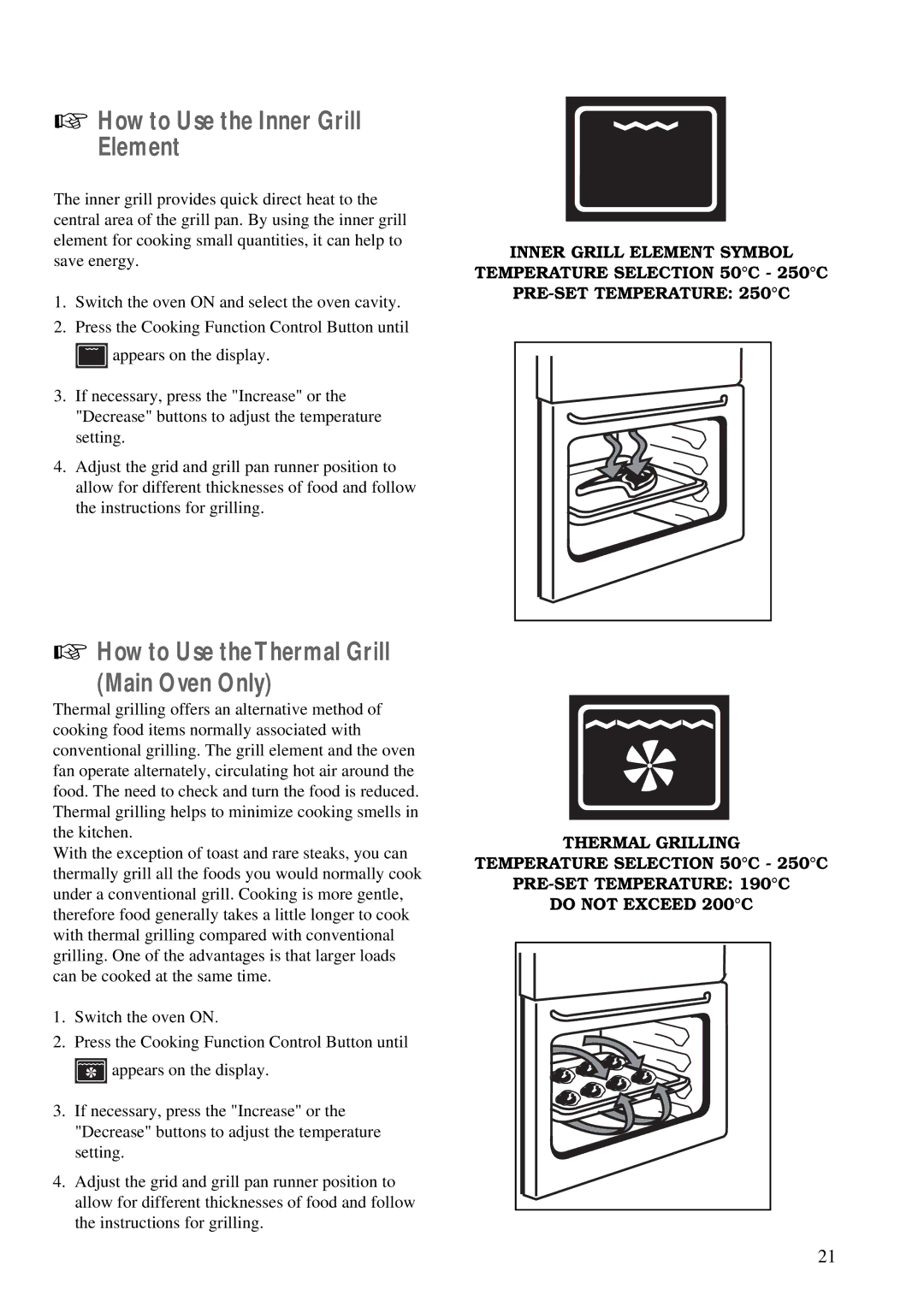 Zanussi ZDM 891 manual How to Use the Inner Grill Element, How to Use theThermal Grill Main Oven Only 