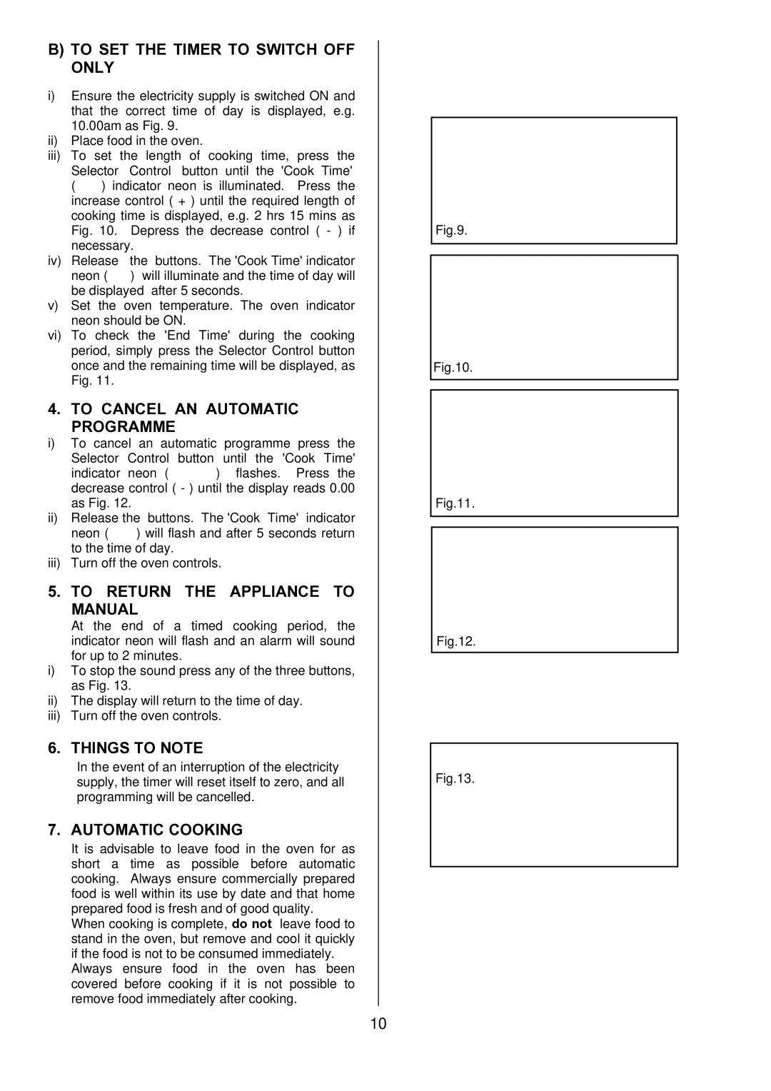 Zanussi ZDQ 595 To SET the Timer to Switch OFF only, To Cancel AN Automatic Programme, To Return the Appliance to Manual 