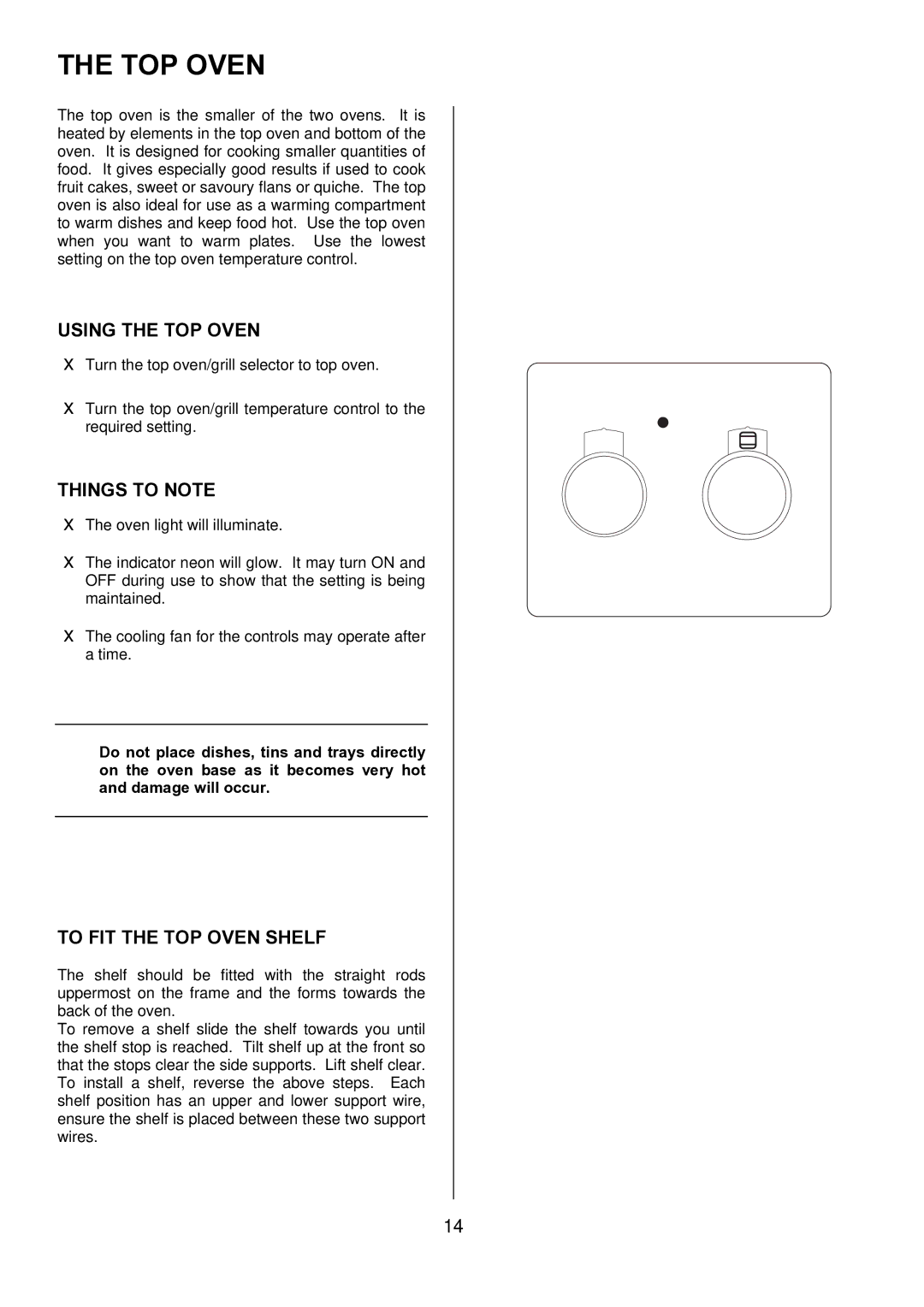 Zanussi ZDQ 595 manual Using the TOP Oven, To FIT the TOP Oven Shelf 