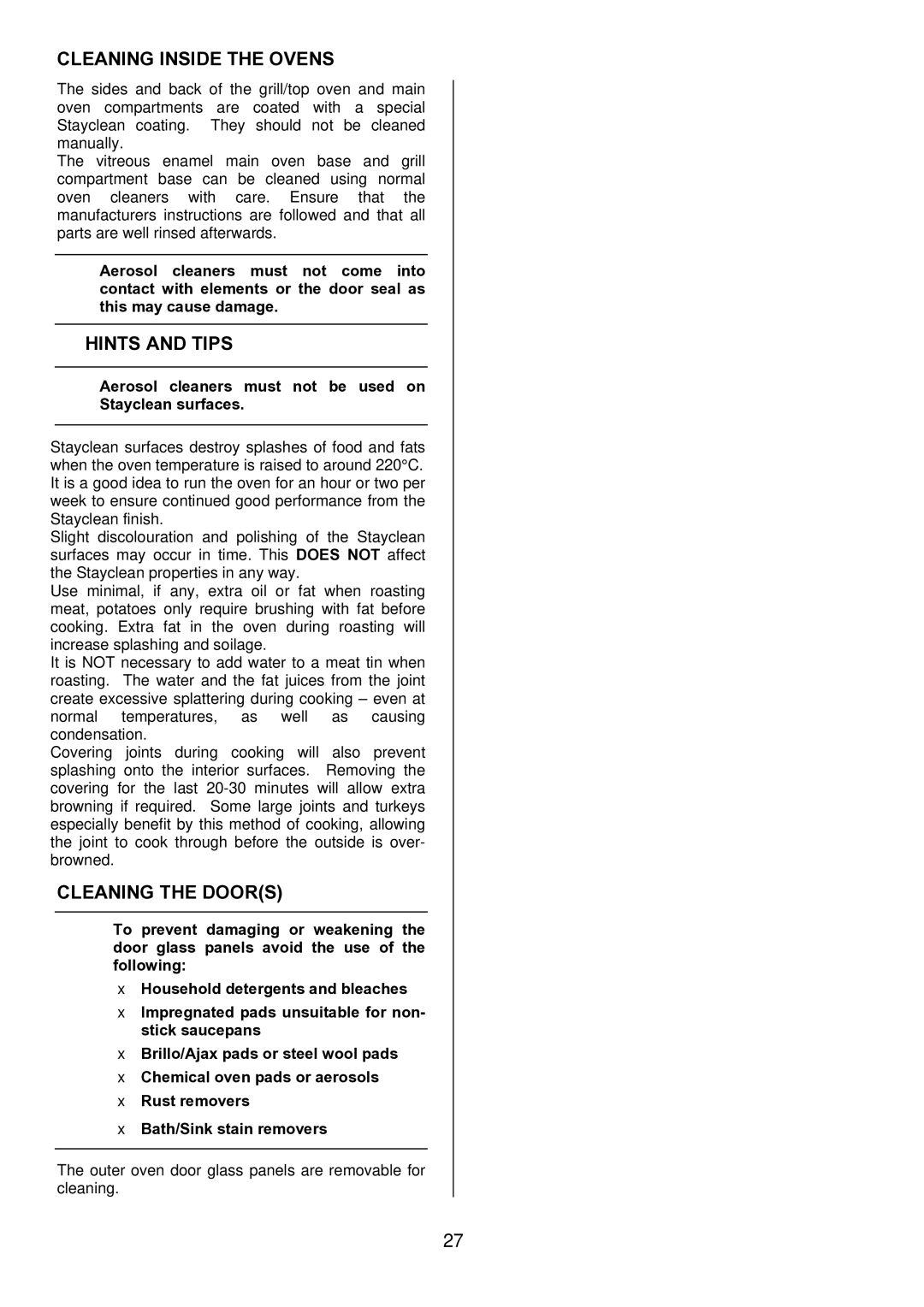 Zanussi ZDQ 595 Cleaning Inside the Ovens, Cleaning the Doors, Aerosol cleaners must not be used on Stayclean surfaces 