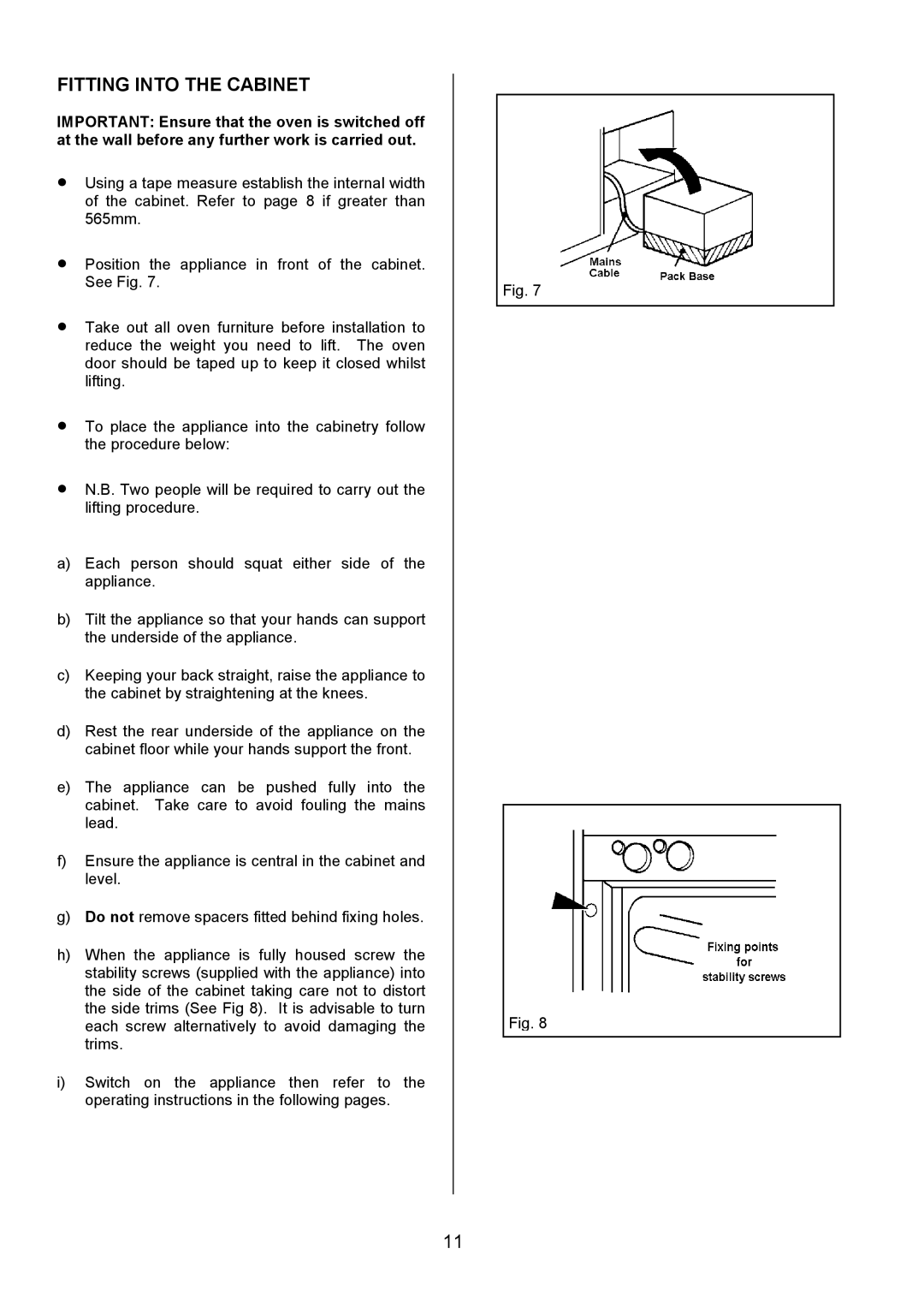 Zanussi ZDQ 695 manual Fitting Into the Cabinet 