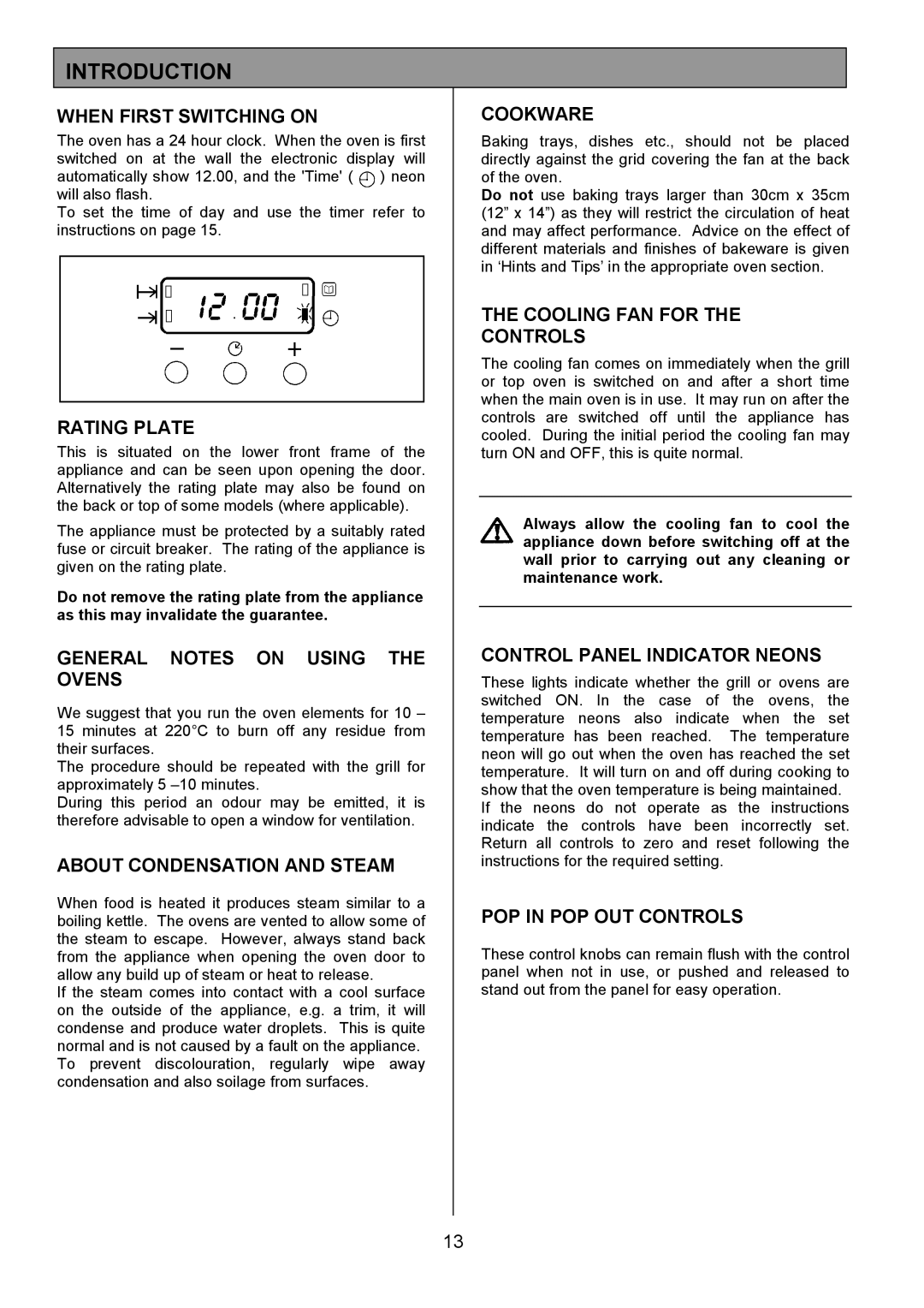 Zanussi ZDQ 695 When First Switching on, Rating Plate, General Notes on Using the Ovens, About Condensation and Steam 