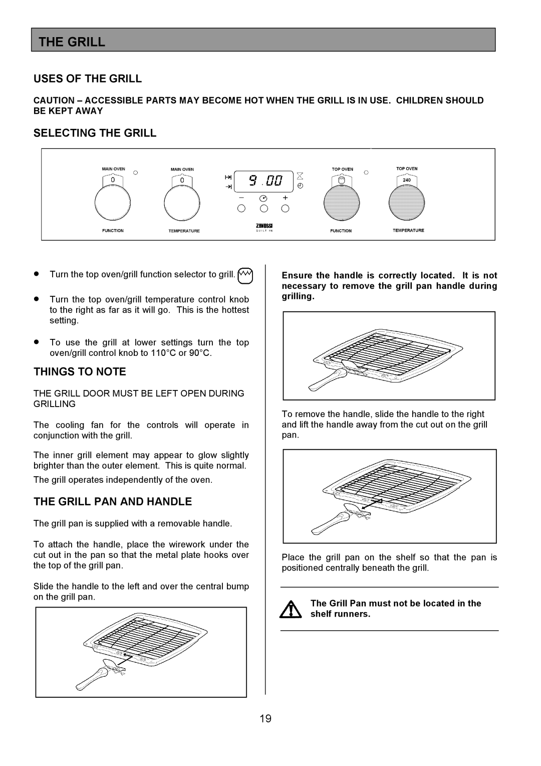 Zanussi ZDQ 695 manual Uses of the Grill Selecting the Grill, Grill PAN and Handle 