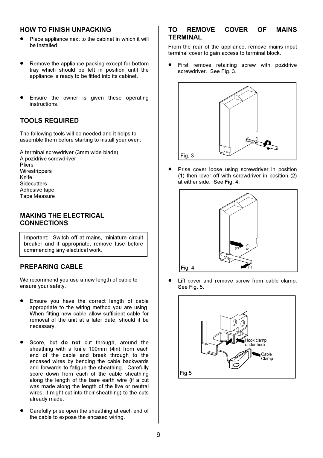 Zanussi ZDQ 695 manual HOW to Finish Unpacking, Tools Required, Making the Electrical Connections, Preparing Cable 