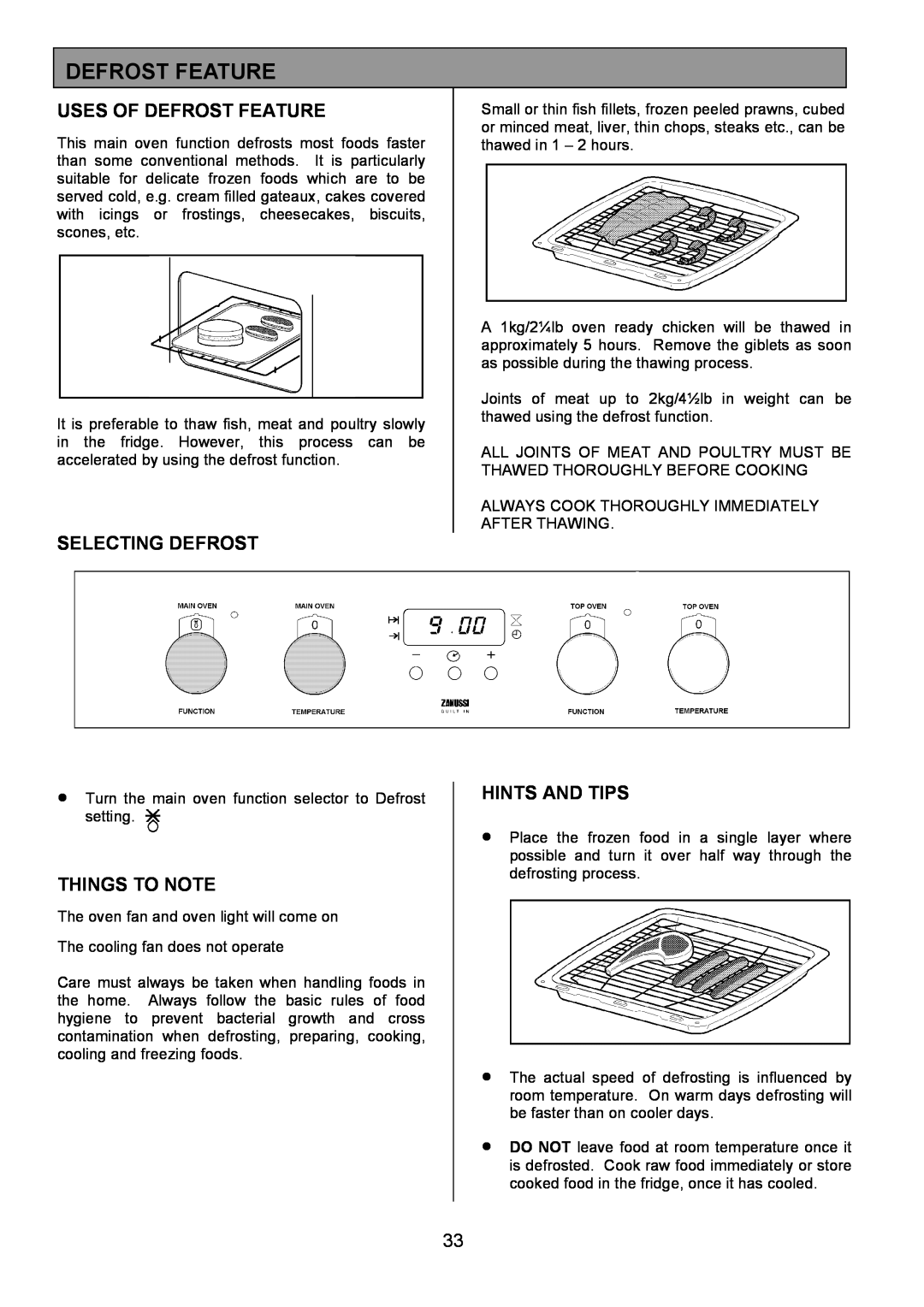 Zanussi ZDQ 695 manual Uses Of Defrost Feature, Selecting Defrost, Things To Note, Hints And Tips 