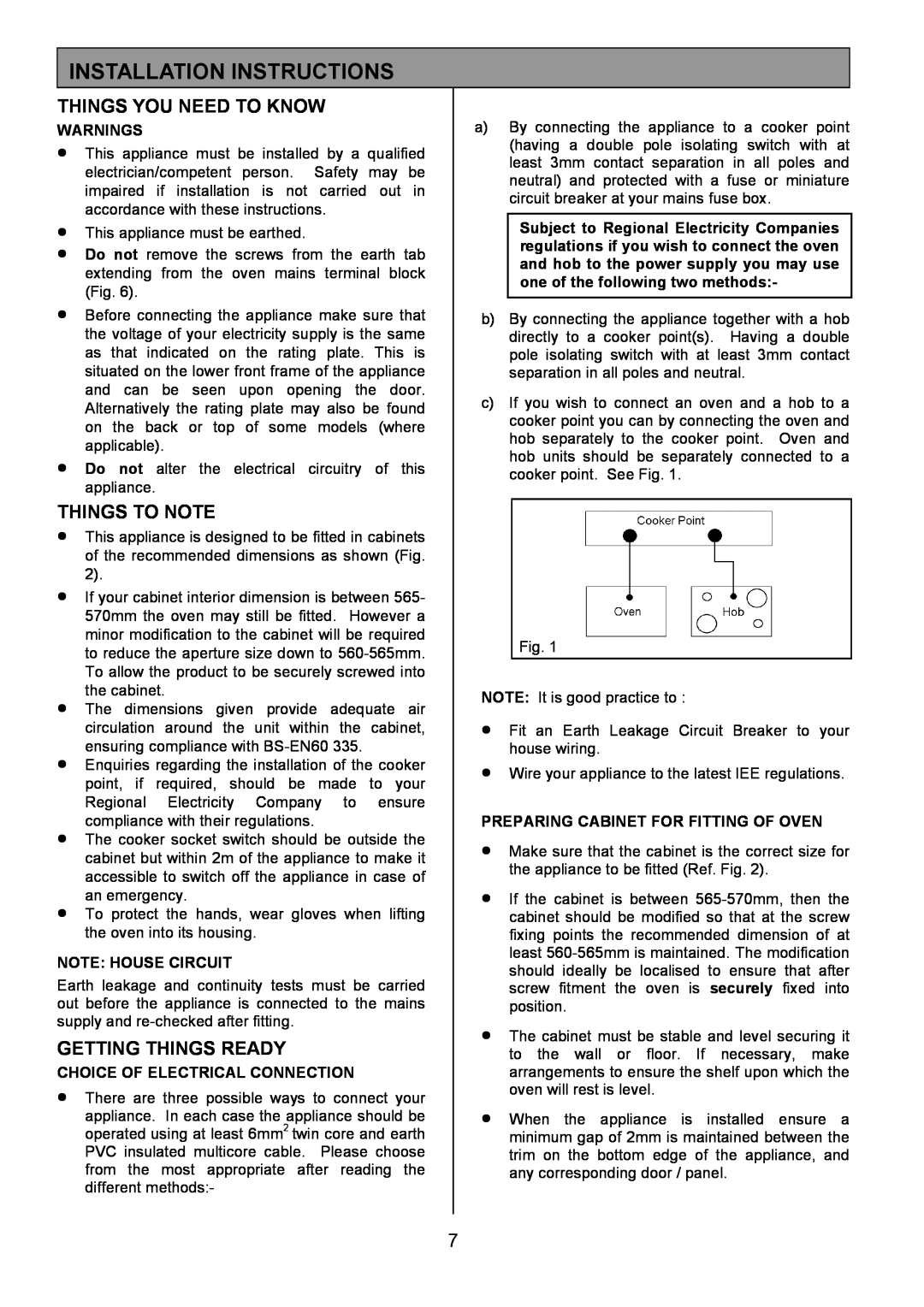 Zanussi ZDQ 695 manual Installation Instructions, Things You Need To Know, Things To Note, Getting Things Ready, Warnings 