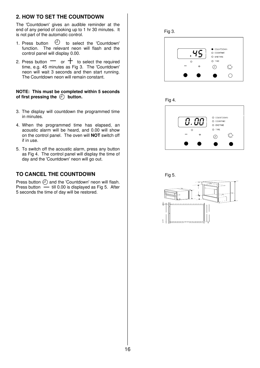 Zanussi ZDQ 895 manual HOW to SET the Countdown, To Cancel the Countdown, First pressing the button 