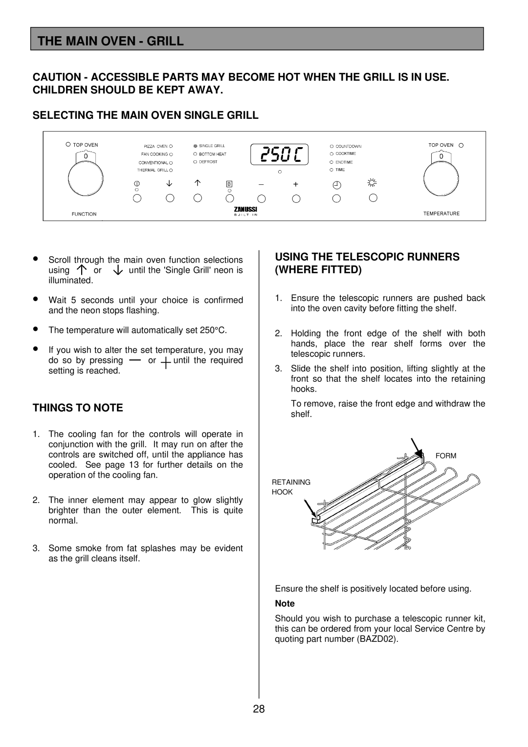 Zanussi ZDQ 895 manual Main Oven Grill, Selecting the Main Oven Single Grill, Using the Telescopic Runners Where Fitted 