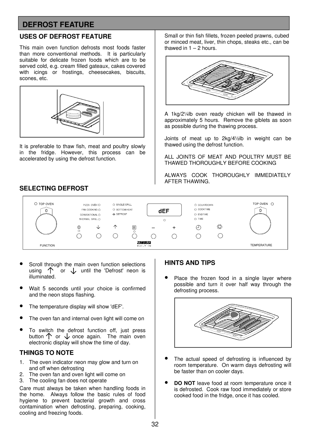 Zanussi ZDQ 895 manual Uses of Defrost Feature, Selecting Defrost 