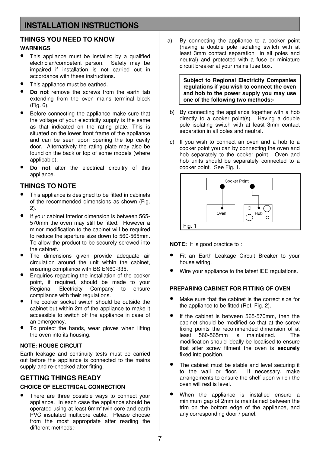 Zanussi ZDQ 895 manual Installation Instructions, Things YOU Need to Know, Things to Note, Getting Things Ready 