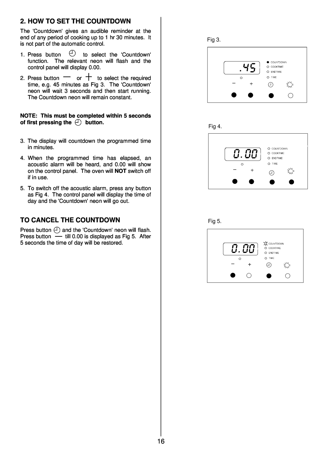 Zanussi ZDQ 895 manual How To Set The Countdown, To Cancel The Countdown, NOTE This must be completed within 5 seconds 