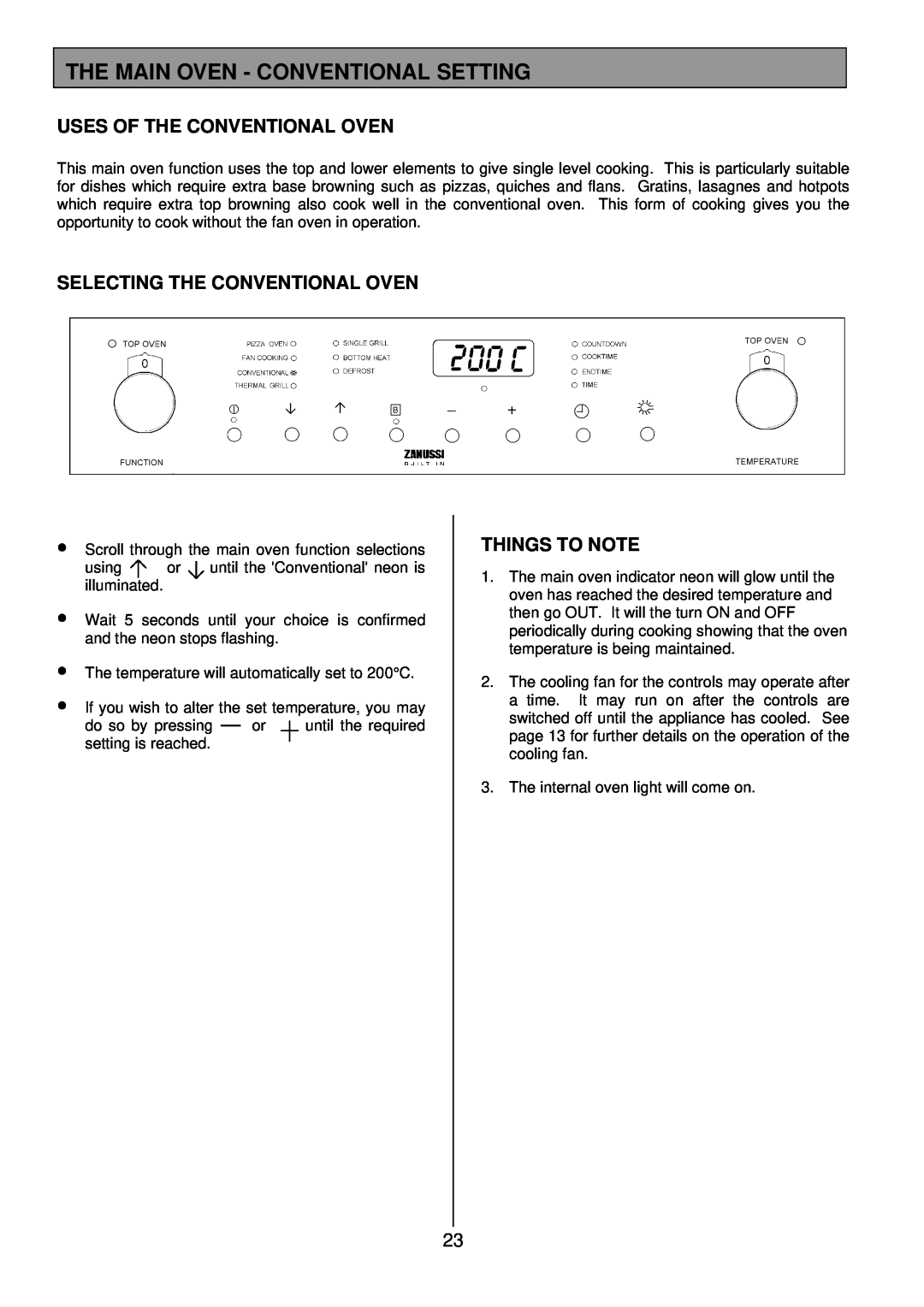 Zanussi ZDQ 895 manual The Main Oven - Conventional Setting, Uses Of The Conventional Oven, Selecting The Conventional Oven 