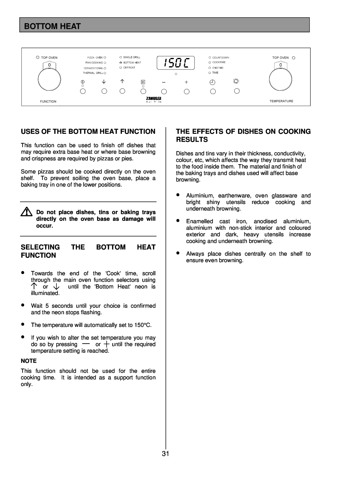 Zanussi ZDQ 895 manual Uses Of The Bottom Heat Function, Selecting The Bottom Heat Function 