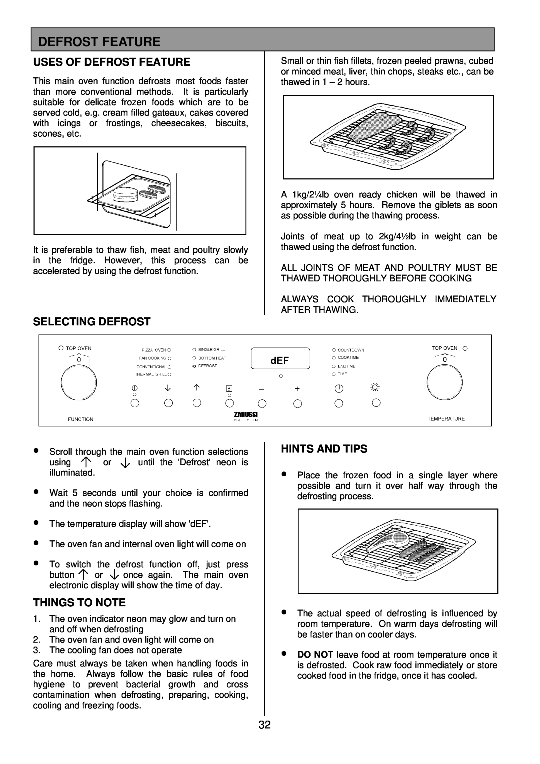 Zanussi ZDQ 895 manual Uses Of Defrost Feature, Selecting Defrost, Things To Note, Hints And Tips 