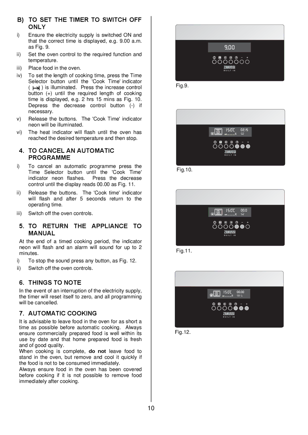 Zanussi ZDQ 995 To SET the Timer to Switch OFF only, To Cancel AN Automatic Programme, To Return the Appliance to Manual 