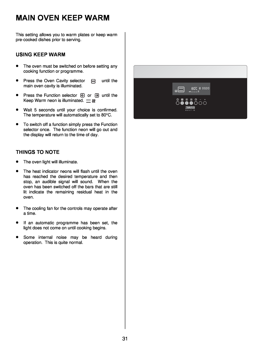 Zanussi ZDQ 995 manual Main Oven Keep Warm, Using Keep Warm, Things To Note 