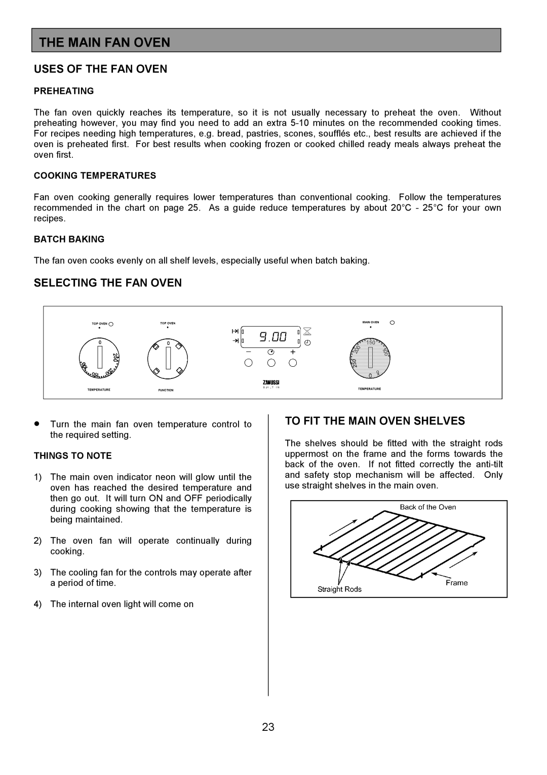 Zanussi ZDQ495 manual Main FAN Oven, Uses of the FAN Oven, Selecting the FAN Oven, To FIT the Main Oven Shelves 