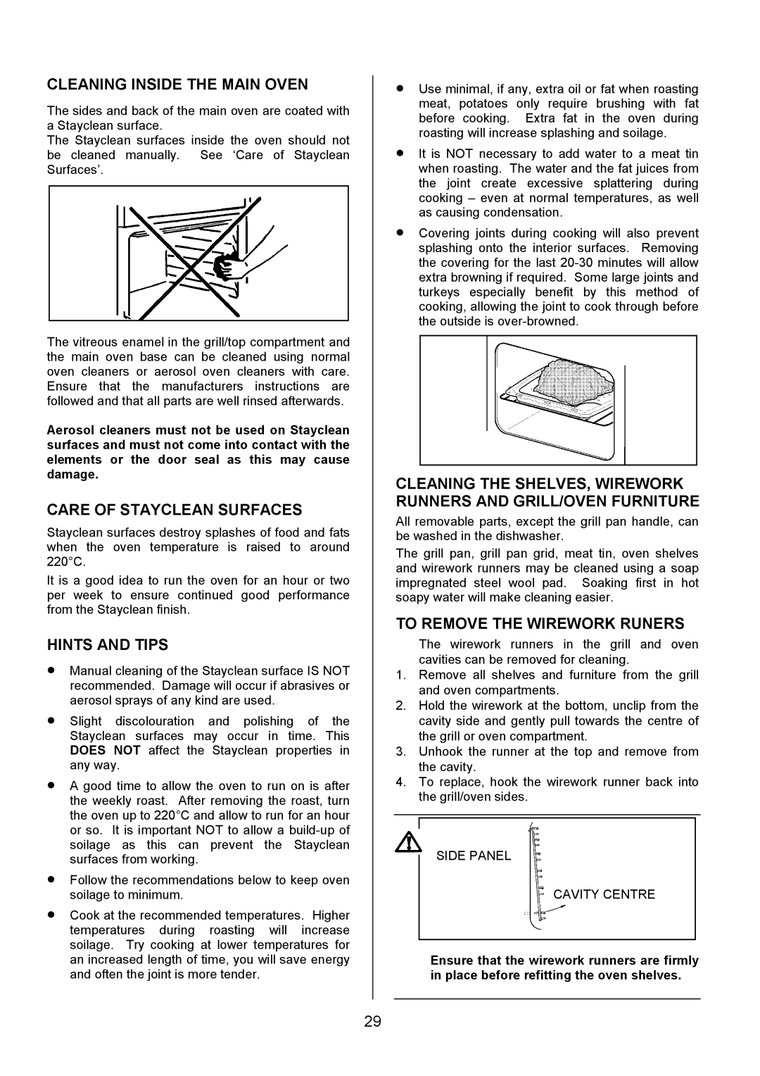 Zanussi ZDQ495 manual Cleaning Inside the Main Oven, Care of Stayclean Surfaces, To Remove the Wirework Runers 