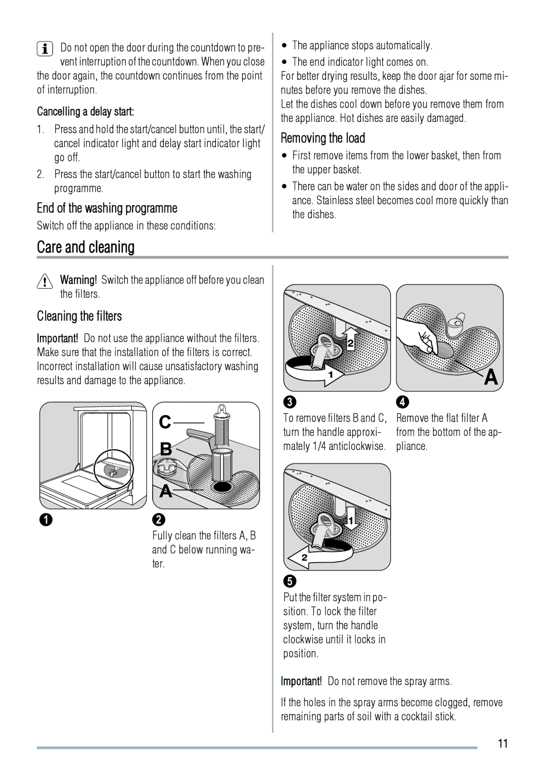 Zanussi ZDS 2010 user manual Care and cleaning, End of the washing programme, Removing the load, Cleaning the filters 