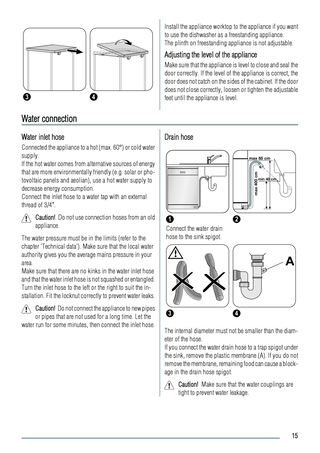 Zanussi ZDS 2010 user manual Water connection, Adjusting the level of the appliance, Water inlet hose, Drain hose 