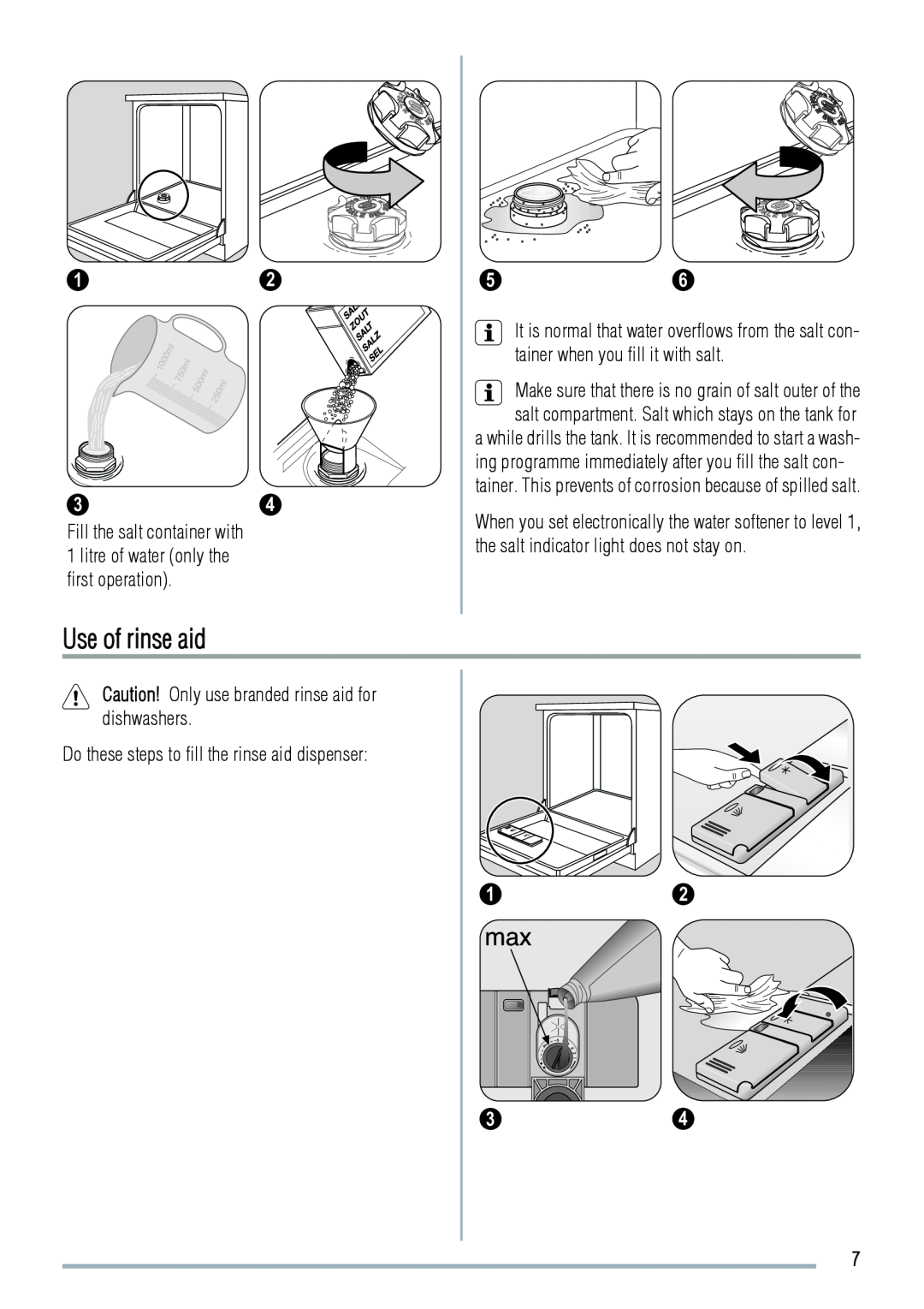 Zanussi ZDS 2010 user manual Use of rinse aid, Caution! Only use branded rinse aid for dishwashers 