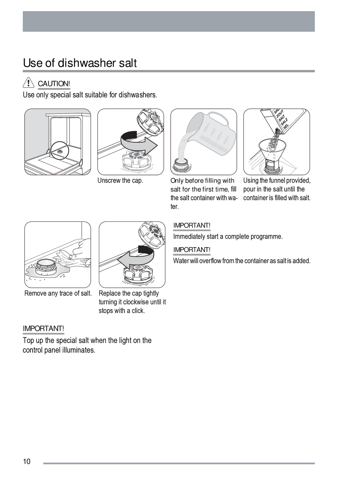 Zanussi ZDS 231 user manual Use of dishwasher salt, Use only special salt suitable for dishwashers 