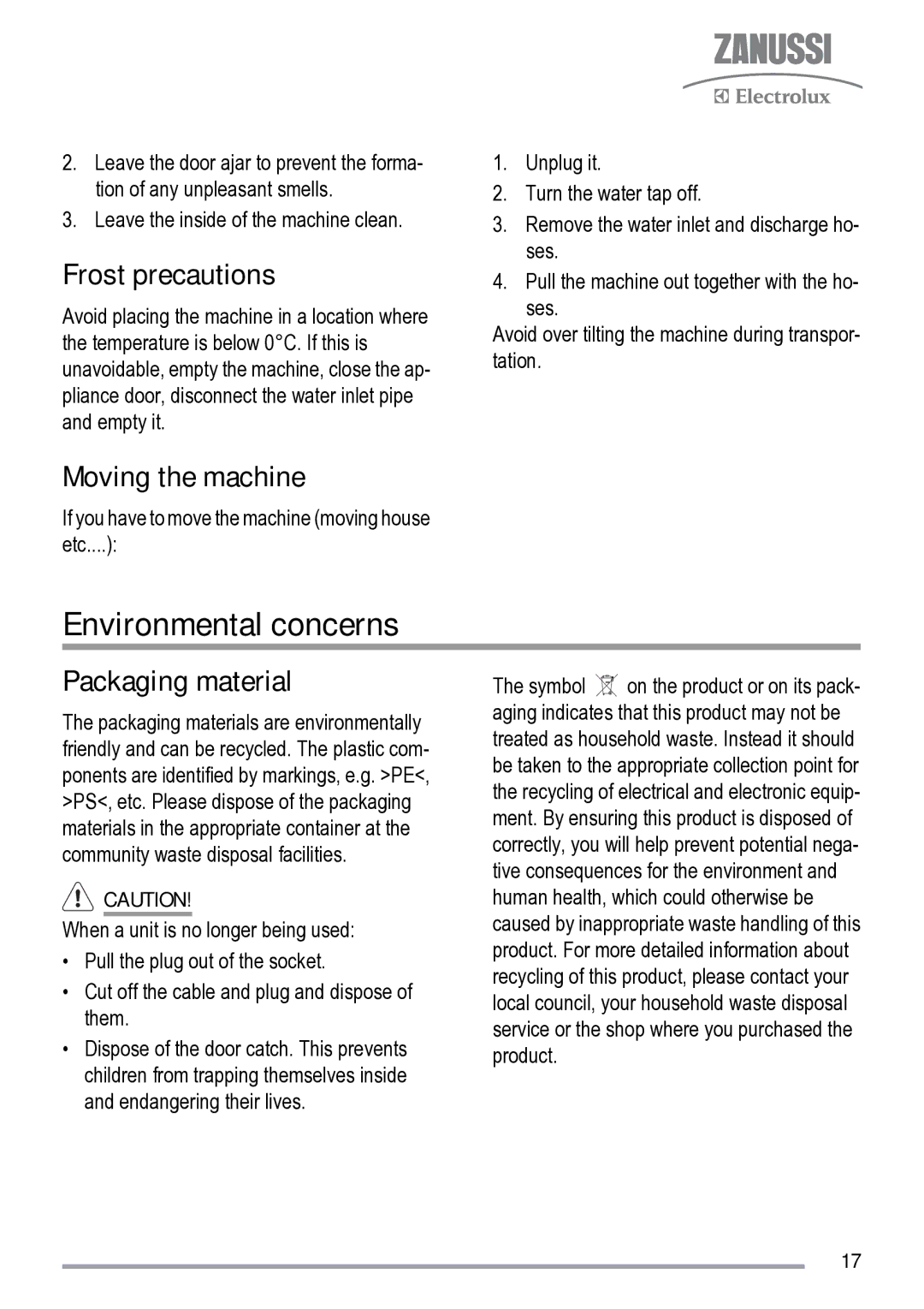 Zanussi ZDS 231 user manual Environmental concerns, Frost precautions, Moving the machine, Packaging material 