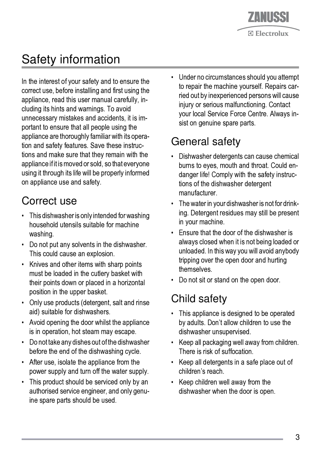 Zanussi ZDS 231 user manual Safety information, Correct use, General safety, Child safety 