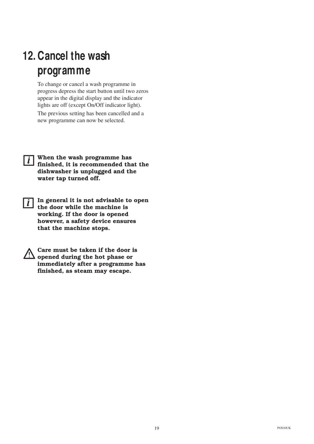 Zanussi ZDS 689 EX manual Cancel the wash programme 