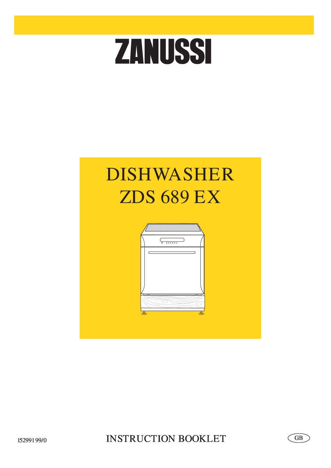 Zanussi manual DISHWASHER ZDS 689 EX, Instruction Booklet 
