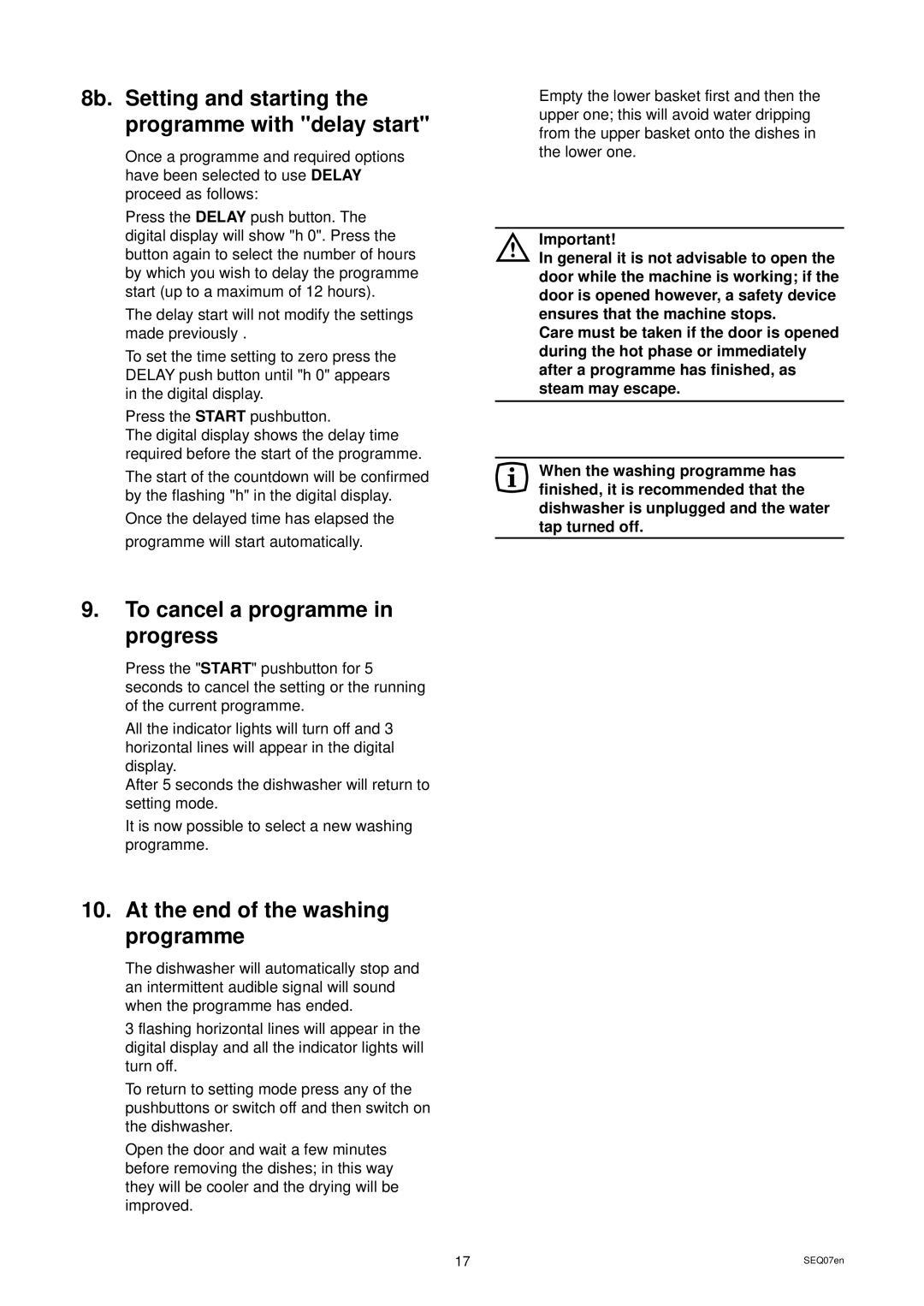 Zanussi ZDS 699 EX manual Current programme, It is now possible to select a new washing programme 