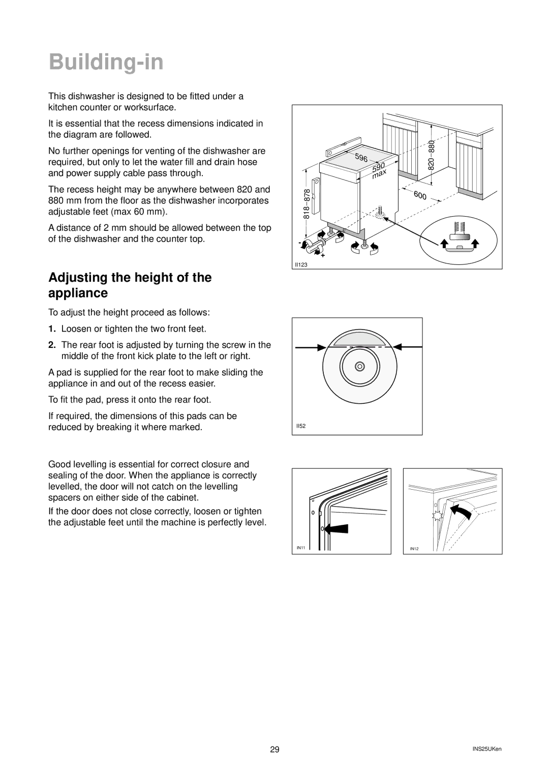 Zanussi ZDS 699 EX Building-in, Recess height may be anywhere between 820, To fit the pad, press it onto the rear foot 