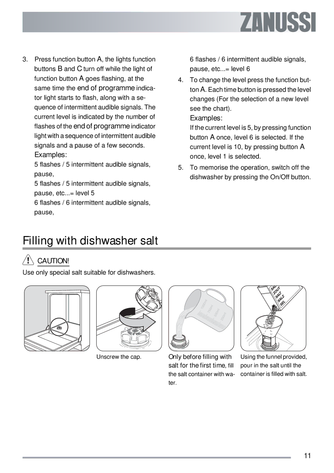 Zanussi ZDT 311 user manual Filling with dishwasher salt, Examples 