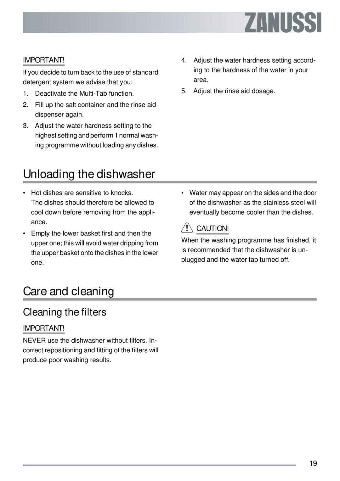 Zanussi ZDT 311 user manual Unloading the dishwasher, Care and cleaning, Cleaning the filters 