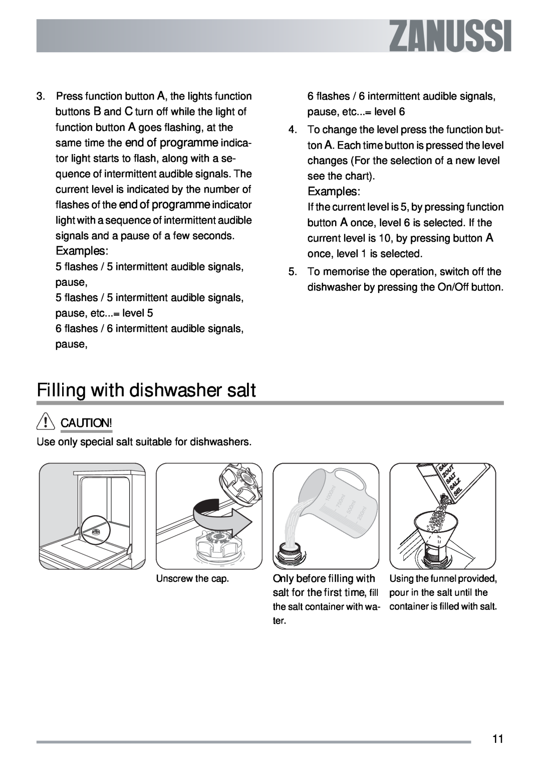 Zanussi ZDT 311 user manual Filling with dishwasher salt, Examples, flashes / 5 intermittent audible signals, pause 