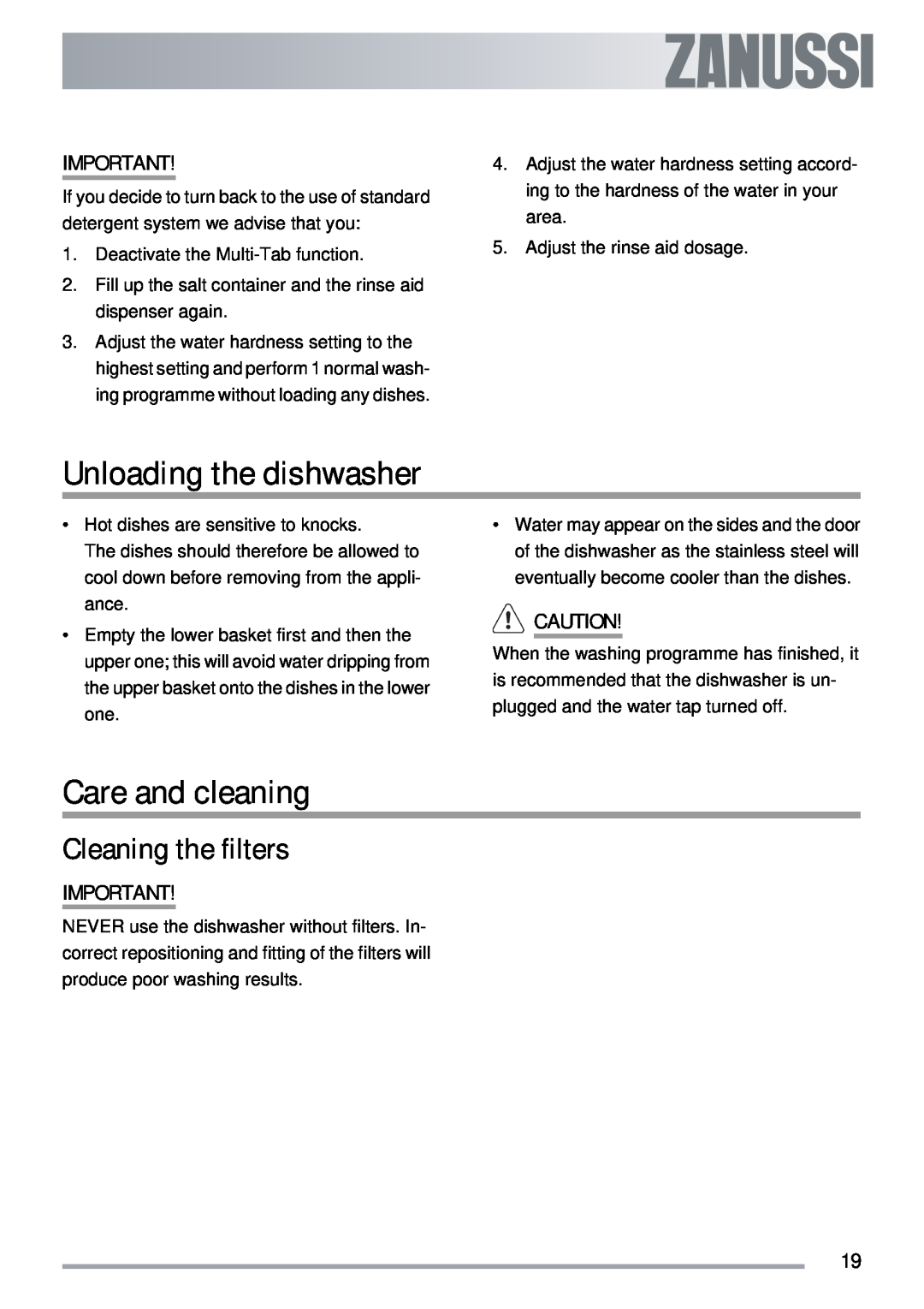 Zanussi ZDT 311 user manual Unloading the dishwasher, Care and cleaning, Cleaning the filters 