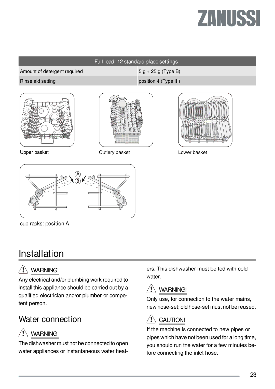 Zanussi ZDT 312 manual Installation, Water connection, Full load 12 standard place settings 