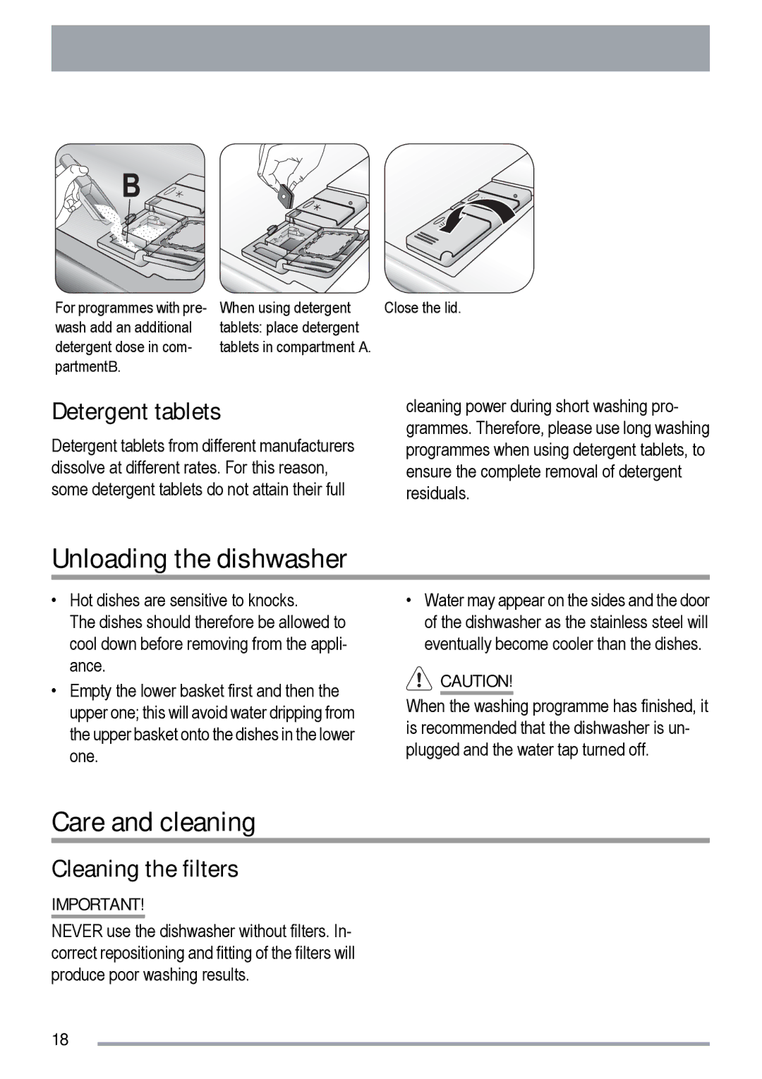 Zanussi ZDT 420 user manual Unloading the dishwasher, Care and cleaning, Detergent tablets, Cleaning the filters 