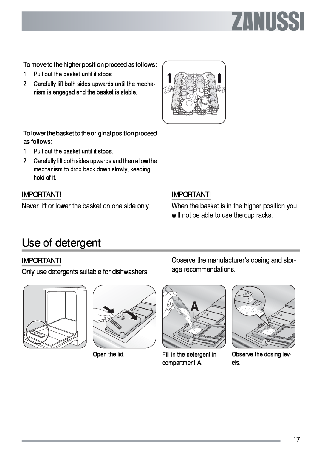 Zanussi ZDT 420 user manual Use of detergent, Observe the manufacturer’s dosing and stor- age recommendations 