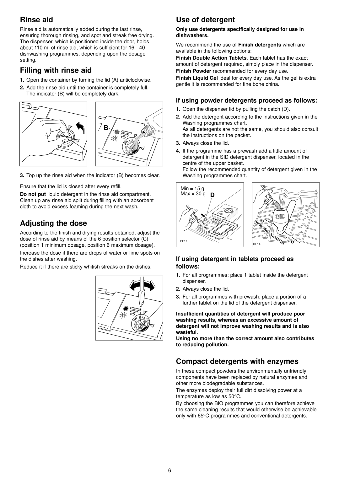 Zanussi ZDT 5052 Rinse aid, Filling with rinse aid, Use of detergent, Adjusting the dose, Compact detergents with enzymes 