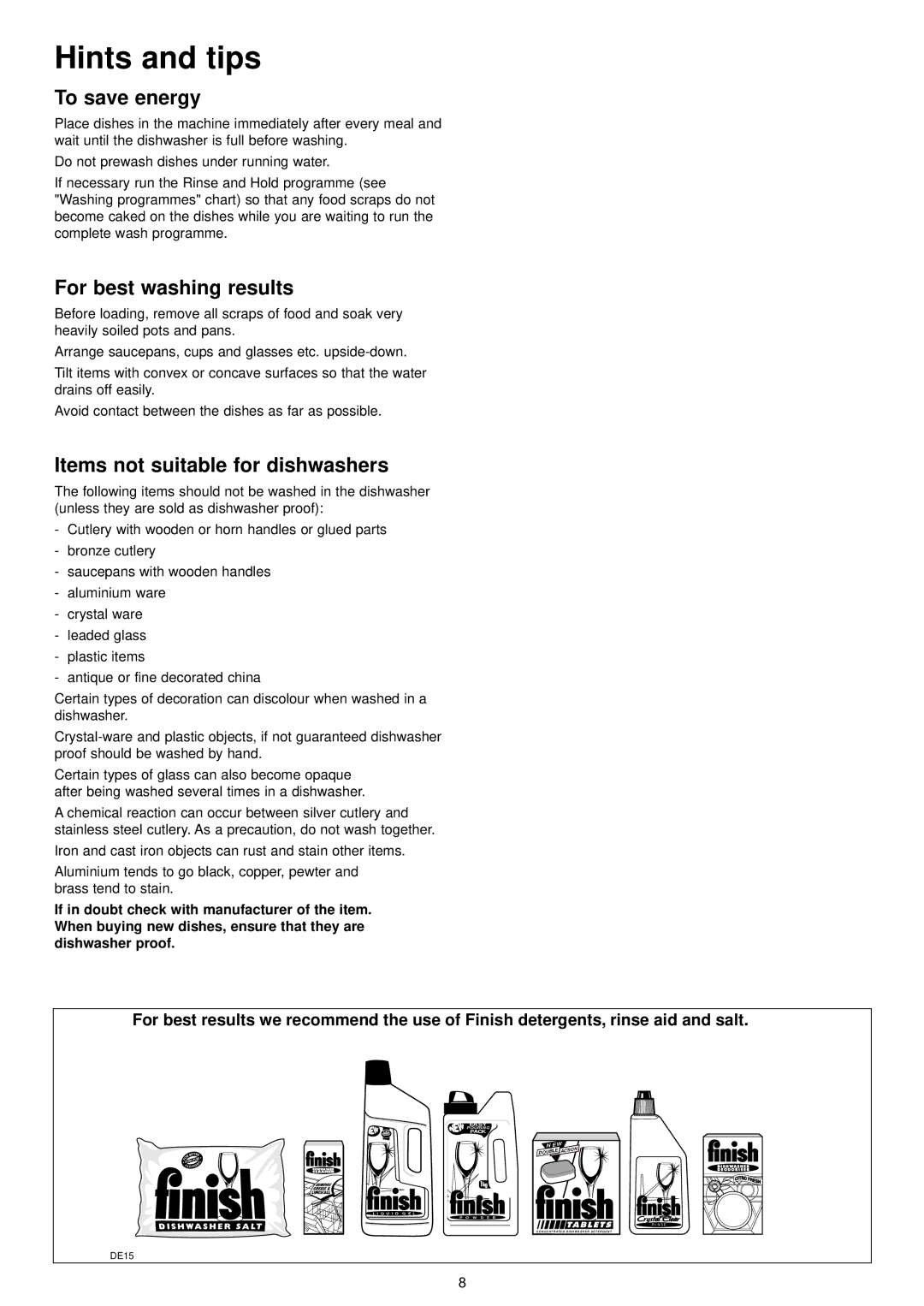 Zanussi ZDT 5052 manual Hints and tips, To save energy, For best washing results, Items not suitable for dishwashers 