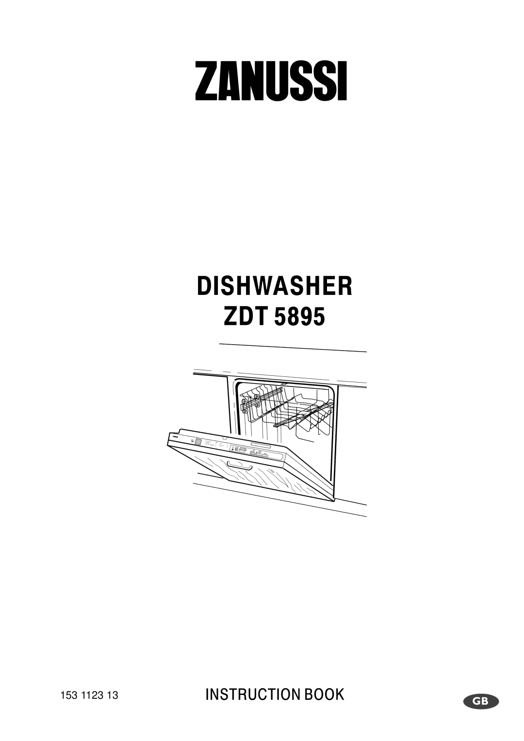 Zanussi ZDT 5895 manual Dishwasher 