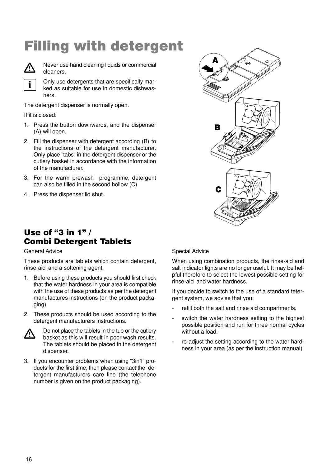 Zanussi ZDT 5895 manual Filling with detergent, Use Combi Detergent Tablets, General Advice 