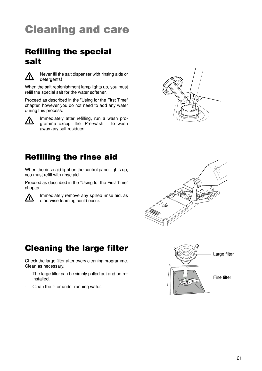 Zanussi ZDT 5895 manual Cleaning and care, Refilling the special salt, Refilling the rinse aid, Cleaning the large filter 