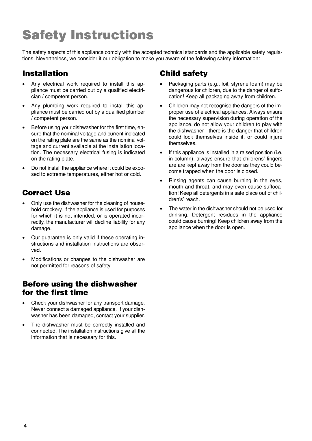 Zanussi ZDT 5895 manual Safety Instructions, Installation, Correct Use, Before using the dishwasher for the first time 